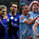 موعد مباراة مانشستر سيتي وتشيلسي في نهائي كأس الاتحاد الإنجليزي