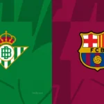 القنوات الناقلة وموعد مباراة برشلونة وريال بيتيس اليوم في الدوري الاسباني 2026